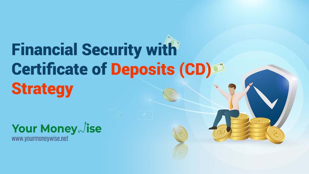 Certificate of Deposits